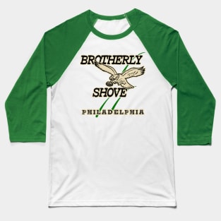 vintage philadelphia (Brotherly Shove) Baseball T-Shirt